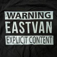 Load image into Gallery viewer, Warning Eastvan explicit content