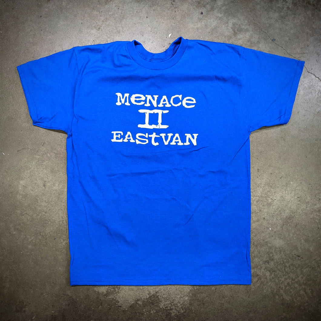 Menace II Eastvan